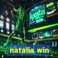 natalia win